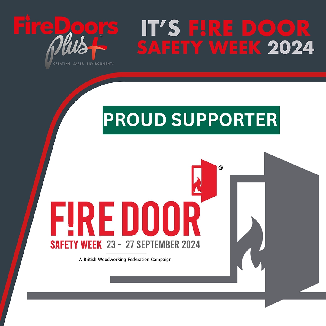 Fire Door Safety Week 2024 | Plus Group Limited